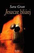 Jeszcze bl... - Sara Gran -  foreign books in polish 