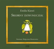 Srebrny dz... - Emilia Kiereś -  foreign books in polish 