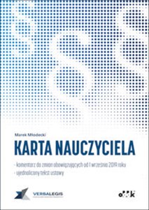 Obrazek Karta Nauczyciela komentarz do zmian obowiązujących od 1 września 2019 roku - ujednolicony tekst ustawy