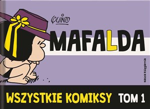 Picture of Mafalda Wszystkie komiksy Tom 1