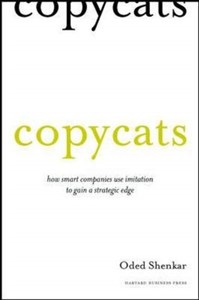 Picture of Copycats: How Smart Companies Use Imitation to Gain a Strategic Edge