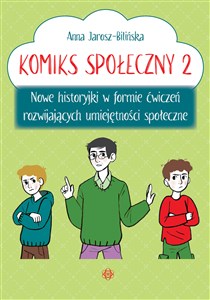 Obrazek Komiks społeczny 2 Nowe historyjki w formie ćwiczeń rozwijających umiejętności społeczne