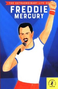Picture of The Extraordinary Life of Freddie Mercury