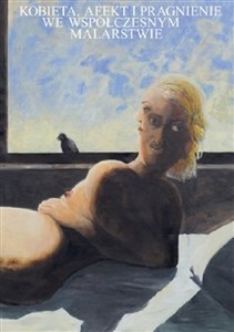 Obrazek Kobieta afekt i pragnienie we współczesnym malarstwie