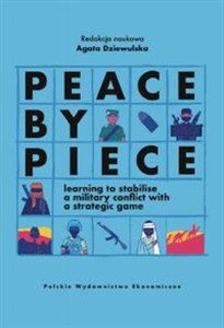 Picture of Peace by Piece learning to stabilise a military conflict with a strategic game