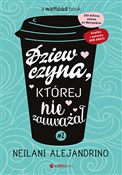 Polska książka : Dziewczyna... - Neilani Alejandrino