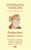 polish book : Podsłuchan... - Stanislaus Tomczak