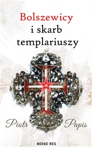 Obrazek Bolszewicy i skarb templariuszy