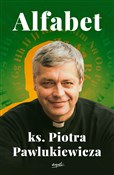 polish book : Alfabet ks... - Piotr Pawlukiewicz