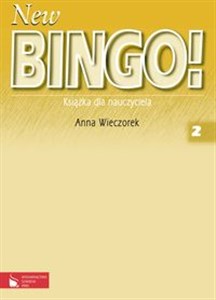 Picture of New Bingo! 2 Książka dla nauczyciela Szkoła podstawowa