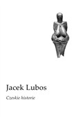 Polska książka : Czeskie hi... - Jacek Lubos