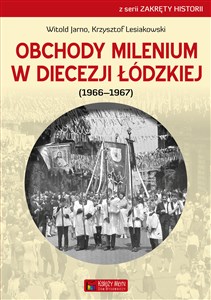 Picture of Obchody milenium w Diecezji Łódzkiej
