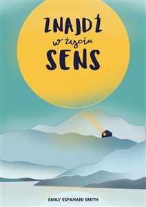 Obrazek Znajdź w życiu sens