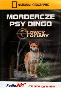 Picture of Mordercze psy dingo. Łowcy i ofiary