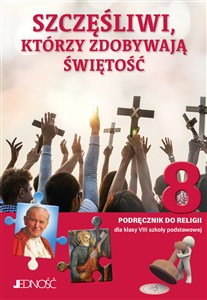 Obrazek Katechizm 8 SP Podręcznik Szczęśliwi którzy zdobywają świętość Szkoła podstawowa