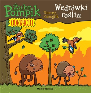 Picture of Żubr Pompik. Odkrycia. 11. Wędrówki roślin