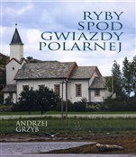 polish book : Ryby spod ... - Andrzej Grzyb
