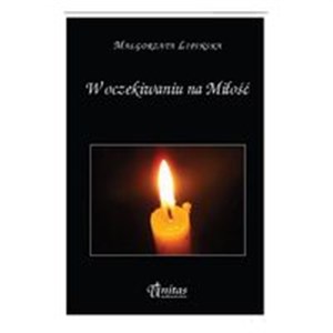 Picture of W oczekiwaniu na Miłość