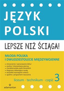 Picture of Lepsze niż ściąga Język polski Liceum i technikum Część 3 Młoda Polska i dwudziestolecie międzywojenne