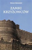 Zamki Krzy... - Hugh Kennedy -  foreign books in polish 