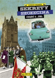 Picture of Sekrety Szczecina cz. 3 (PRL)