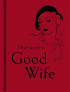 Picture of How to be a Good Wife