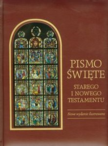 Picture of Pismo Święte Starego i Nowego Testamentu Nowe wydanie ilustrowane