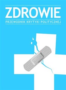Picture of Zdrowie Przewodnik Krytyki Politycznej