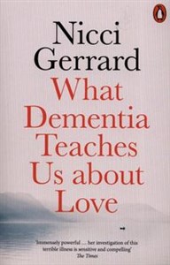 Picture of What Dementia Teaches Us About Love