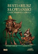 Bestiarius... - Paweł Zych, Witold Vargas -  books from Poland