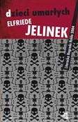 Dzieci uma... - Elfriede Jelinek -  books from Poland