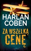 Za wszelką... - Harlan Coben -  Polish Bookstore 
