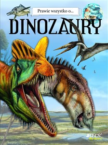 Picture of Prawie wszystko o ... Dinozaury