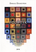 Książka : Poliptyk - Dariusz Dziurzyński