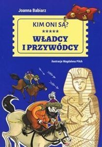 Picture of Kim oni są Władcy i przywódcy