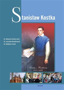 Picture of Stanisław Kostka Święty z Rostkowa 1550-1568