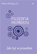 Polska książka : Filozofia ... - Robert McTeigue SJ