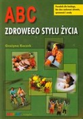 polish book : A B C zdro... - Grażyna Kuczek