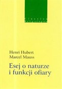 Esej o nat... - Henri Hubert, Marcel Mauss -  foreign books in polish 
