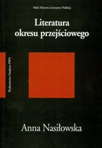 Picture of Literatura okresu przejściowego 1976-1996