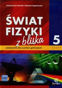 Picture of Świat fizyki z bliska Podręcznik Część 5 Gimnazjum