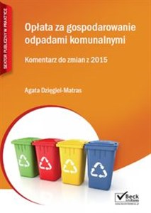 Picture of Opłata za gospodarowanie odpadami komunalnymi Komentarz do zmian z 2015