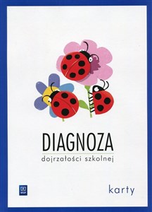 Obrazek Diagnoza dojrzałości szkolnej Karty pracy Sześciolatek Wychowanie przedszkolne