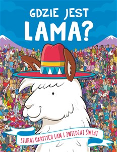 Picture of Gdzie jest Lama Szukaj ukrytych lam i zwiedzaj świat