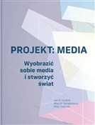 polish book : Projekt: M... - Jan P. Hudzik, Marcin Sanakiewicz, Piotr Celiński