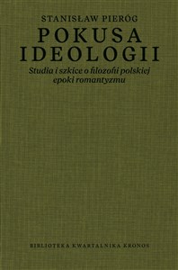 Obrazek Pokusa ideologii Studia i szkice o filozofii polskiej epoki romantyzmu