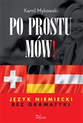 Polska książka : Po prostu ... - Kamil Mykowski