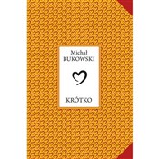 Krótko - Michał Bukowski -  foreign books in polish 