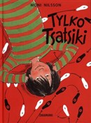 polish book : Tylko Tsat... - Moni Nilsson