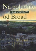 Zobacz : Na południ... - Pat Conroy